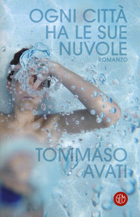 Ogni_Citta`_Ha_Le_Sue_Nuvole_-Avati_Tommaso