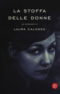 Stoffa_Delle_Donne_(la)_-Calosso_Laura