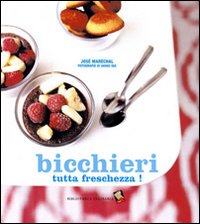 Bicchieri_Tutta_Freschezza!_-Marechal_Jose`