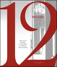 12 Riflessi  di Aa.vv. Fondazione Serbelloni (cur.) - Libro