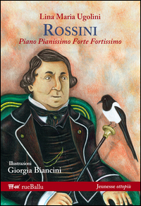 Rossini_Piano_Pianissimo_Forte_Fortissimo_-Ugolini_Lina_M.