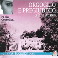 Orgoglio_E_Pregiudizio_Audiolibro_-Austen_Jane_Cortellesi_Paola