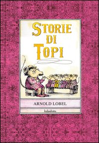 Storie_Di_Topi_-Lobel_Arnold