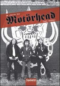 Storia_Dei_Motorhead_-Mciver_Joel