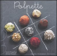 Polpette  di Fingerhut Karen Rouault Olivie - libri