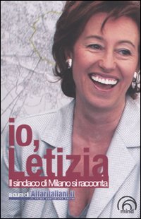 Io Letizia  di Moratti Letizia - libri