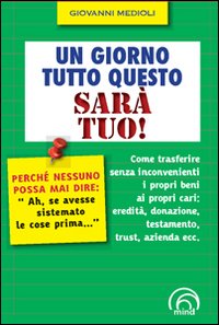 Giorno_Tutto_Questo_Sara`_Tuo_-Medioli_Giovanni