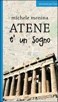 Atene_E`_Un_Sogno_-Monina_Michele