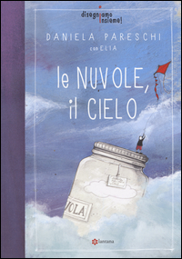 Nuvole_Il_Cielo_Disegniamo_Insieme!_(le)_-Pareschi_Daniela_Elia