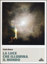 Luce_Che_Illumina_Il_Mondo_-Ronco_Paola