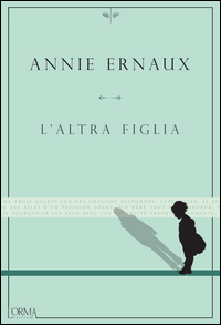 Altra_Figlia_(l`)_-Ernaux_Annie