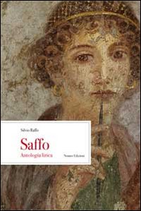 Saffo Antologia Lirica  di Raffo Silvio - Libro