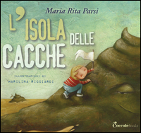 Isola_Delle_Cacche_Ediz_Illustrata_(l`)_-Parsi_Maria_Rita