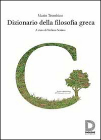 Dizionario_Della_Filosofia_Greca_-Trombino_Mario