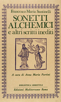 Sonetti Alchemici  di Santinelli - libri