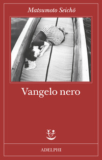 Vangelo Nero di Matsumoto Seicho